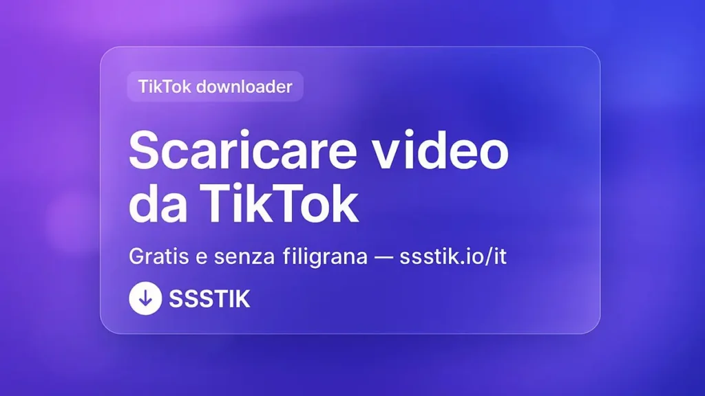 La guida gratuita scaricare video da TikTok 2025